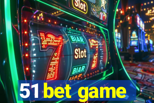 51 bet game