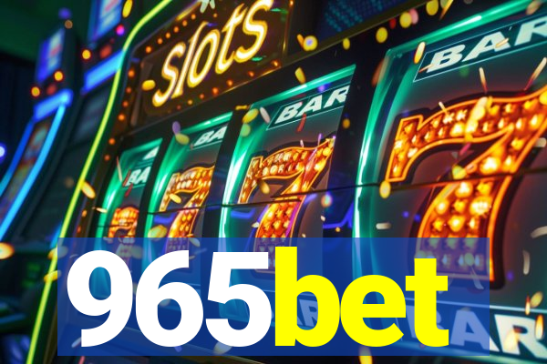 965bet