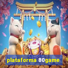 plataforma 80game