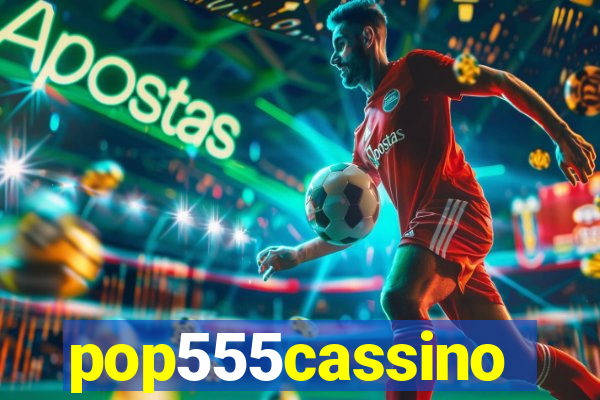 pop555cassino