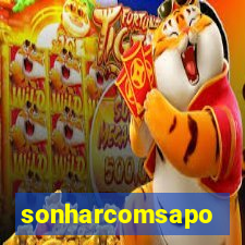 sonharcomsapo