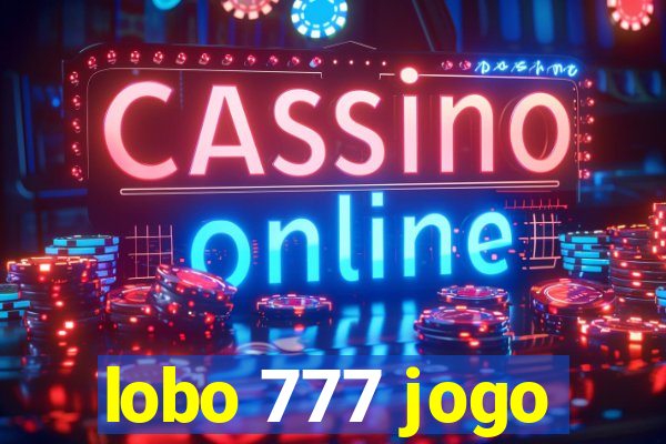 lobo 777 jogo