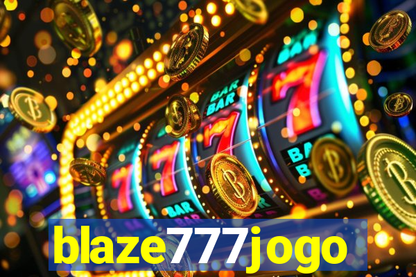 blaze777jogo