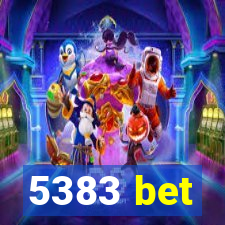 5383 bet