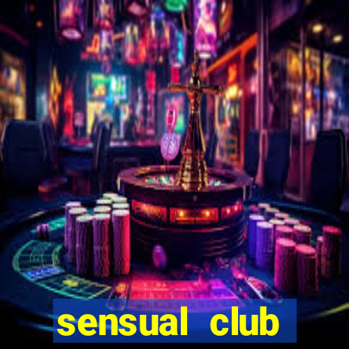 sensual club esporte interativo