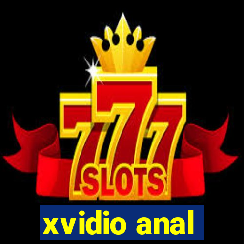 xvidio anal