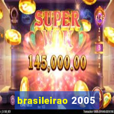 brasileirao 2005