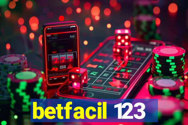 betfacil 123