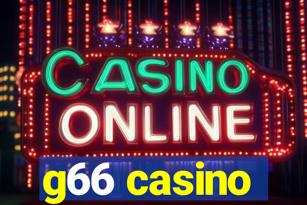 g66 casino