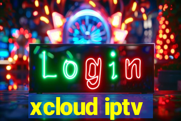 xcloud iptv