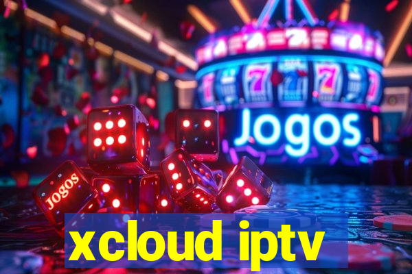 xcloud iptv