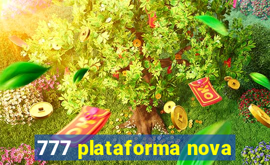 777 plataforma nova