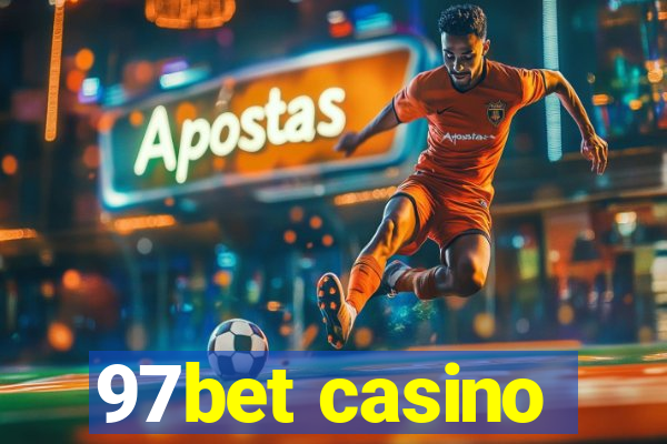 97bet casino