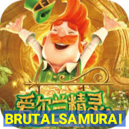 BRUTALSAMURAI