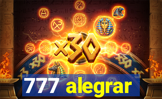 777 alegrar