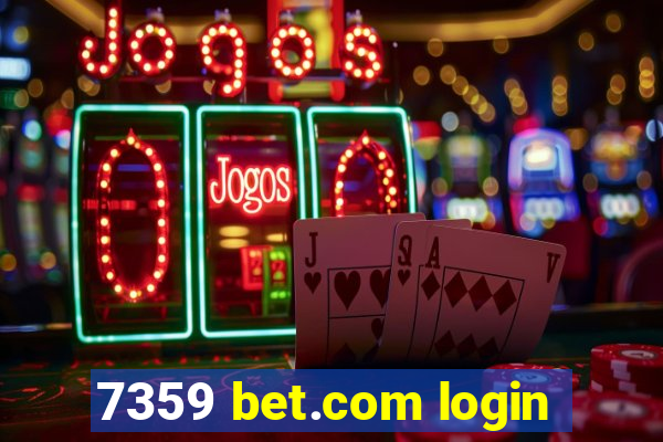 7359 bet.com login