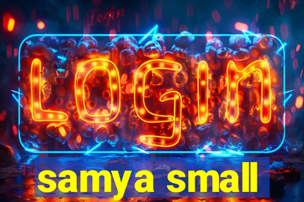 samya small