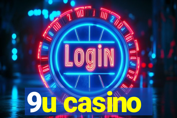 9u casino