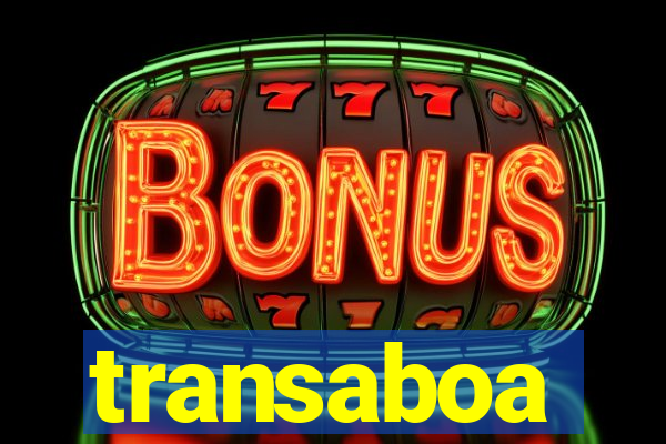 transaboa