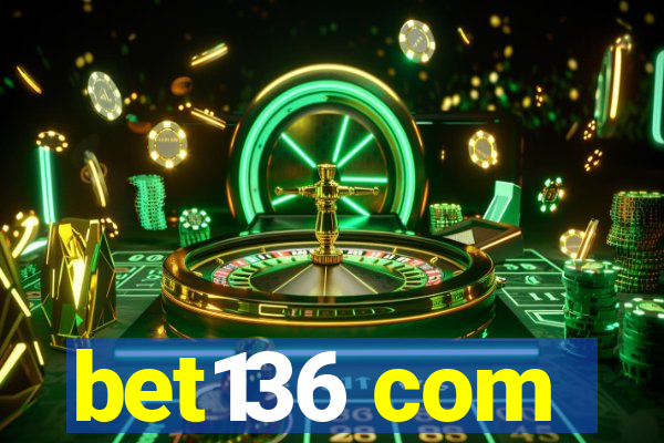 bet136 com