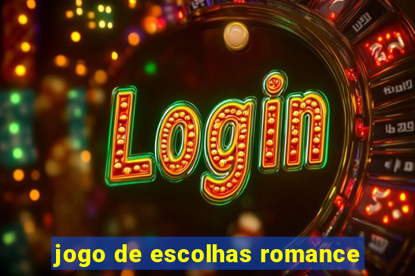 jogo de escolhas romance