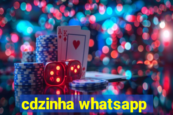 cdzinha whatsapp