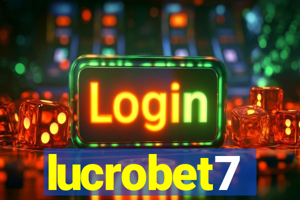 lucrobet7