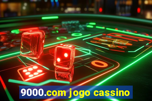 9000.com jogo cassino