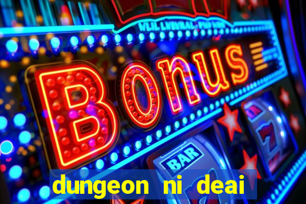 dungeon ni deai segunda temporada dublado