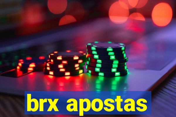 brx apostas