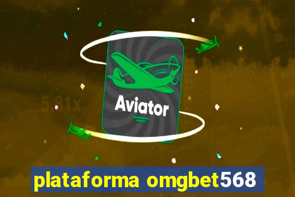 plataforma omgbet568