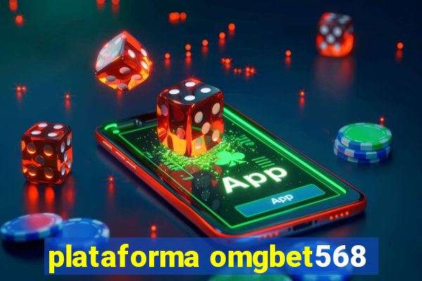 plataforma omgbet568