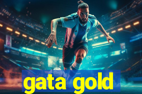 gata gold