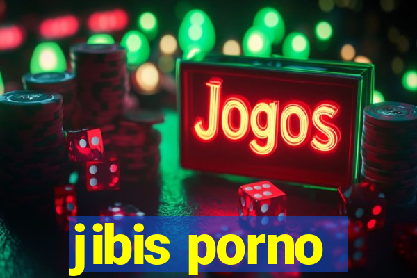 jibis porno