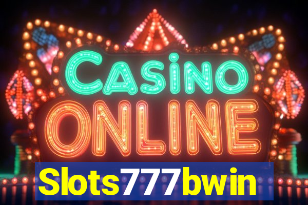 Slots777bwin