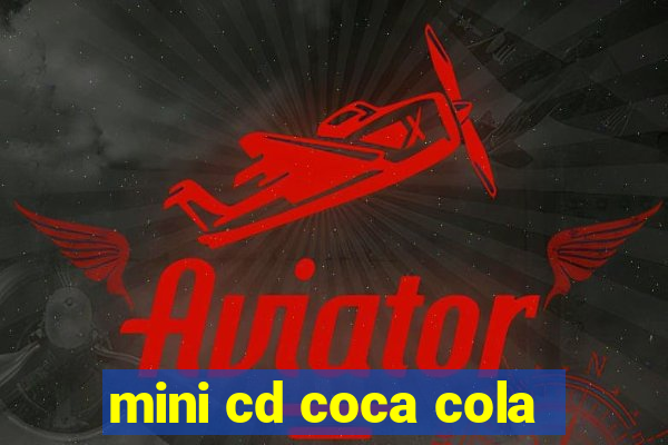 mini cd coca cola