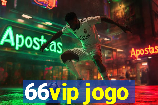 66vip jogo