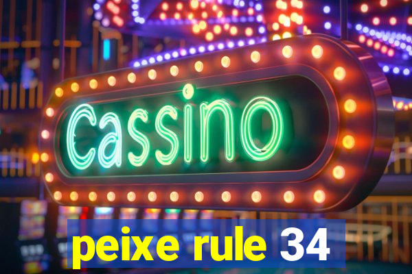 peixe rule 34