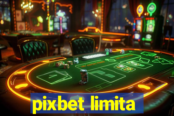 pixbet limita