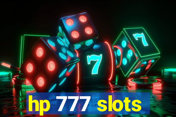 hp 777 slots