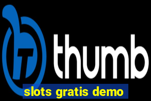 slots gratis demo