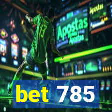 bet 785