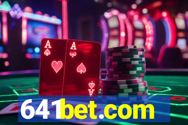 641bet.com