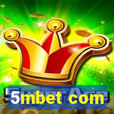 5mbet com