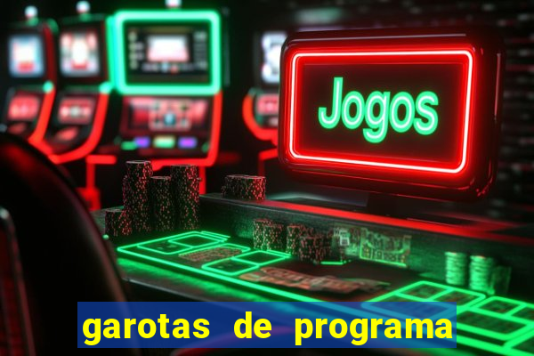 garotas de programa em goiania setor vila nova