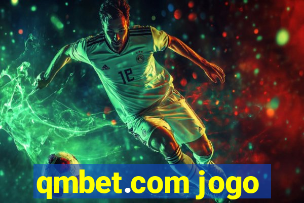 qmbet.com jogo