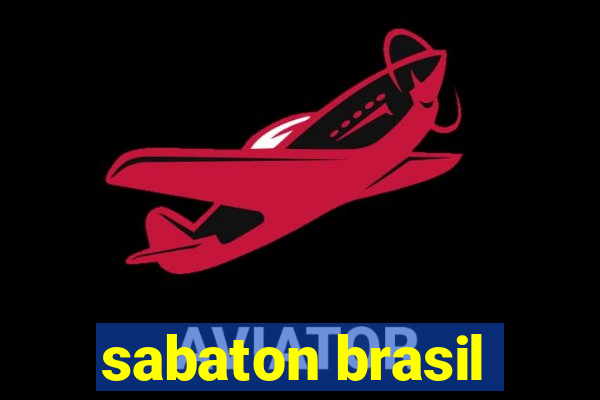 sabaton brasil