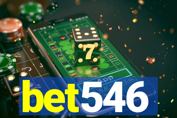 bet546