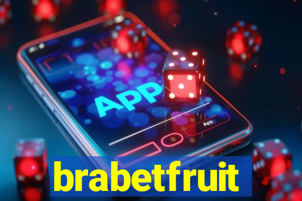 brabetfruit