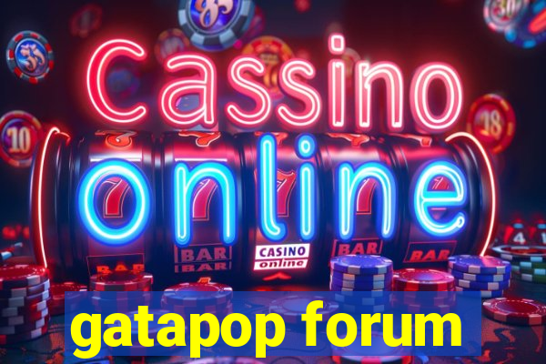 gatapop forum